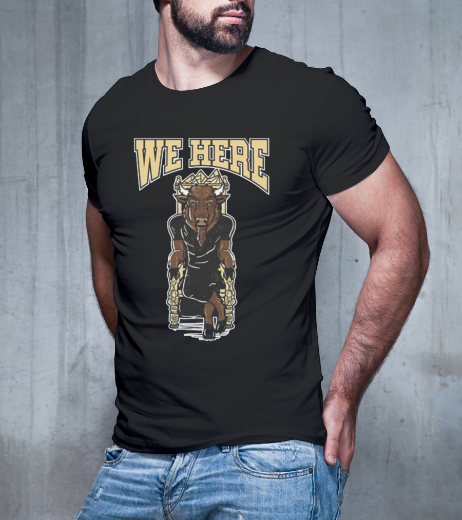 Colorado Buffaloes We Here Charging Bull T-Shirt