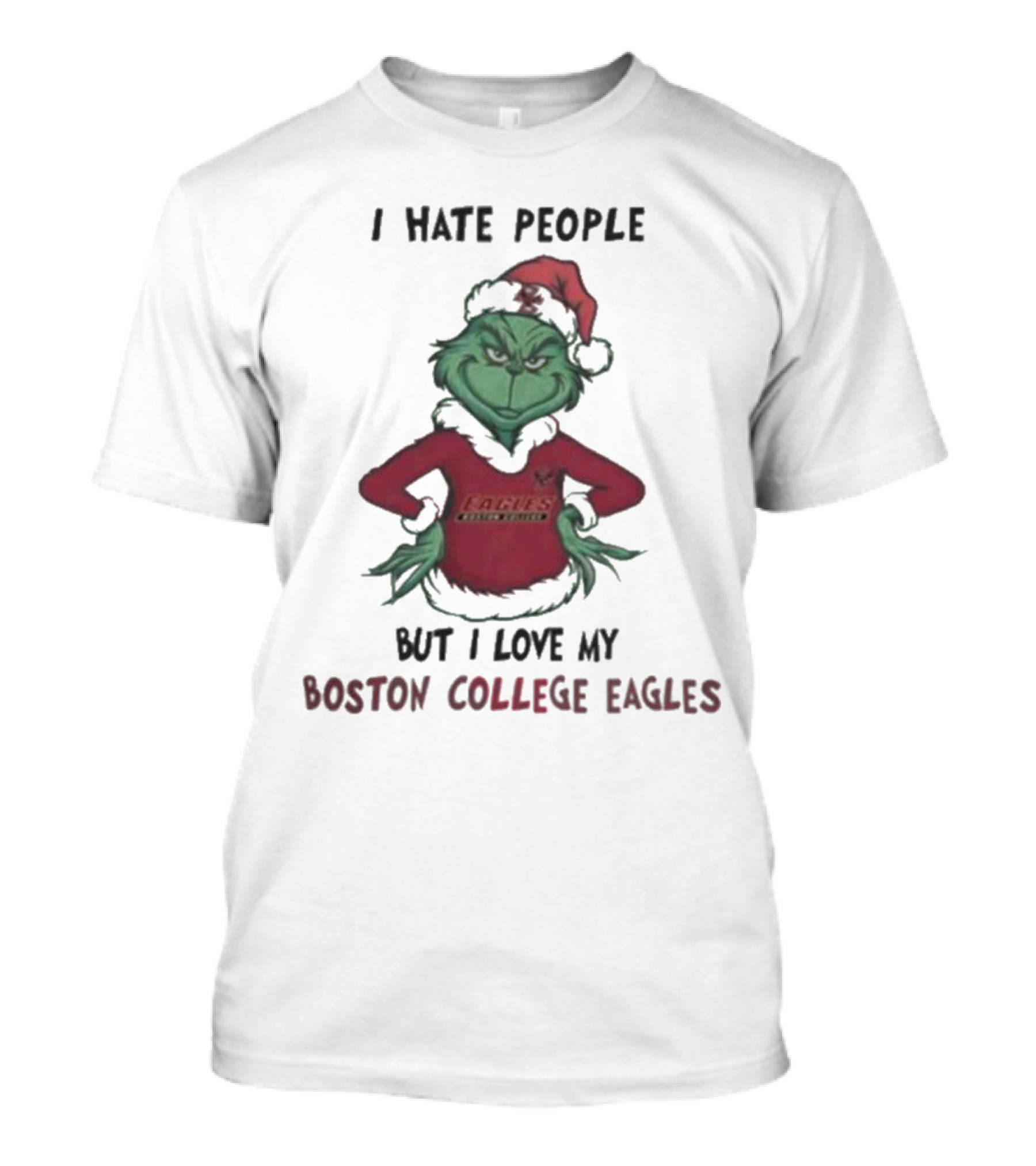 I Hate People But I Love My Boston College Eagles Grinch Christmas T-Shirt
