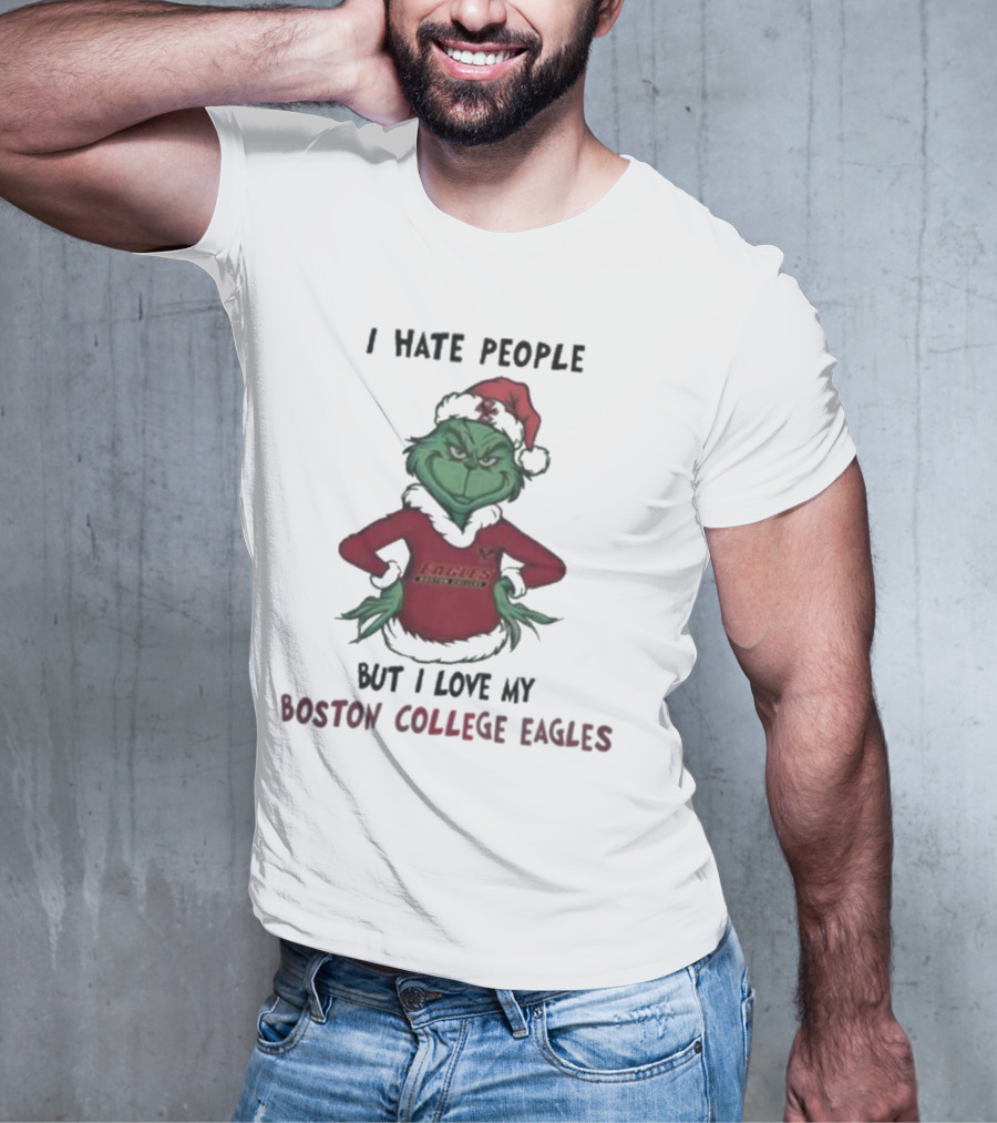 I Hate People But I Love My Boston College Eagles Grinch Christmas T-Shirt