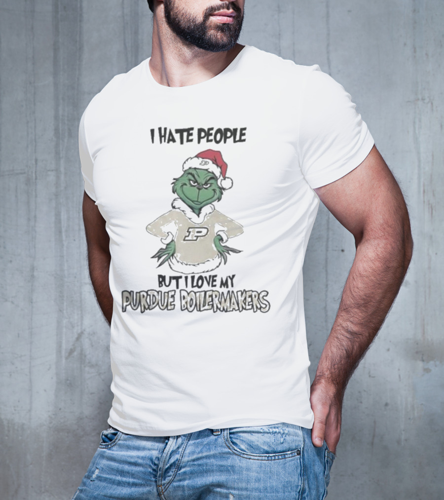 I Hate People But I Love My Purdue Boilermakers Grinch Christmas T-Shirt