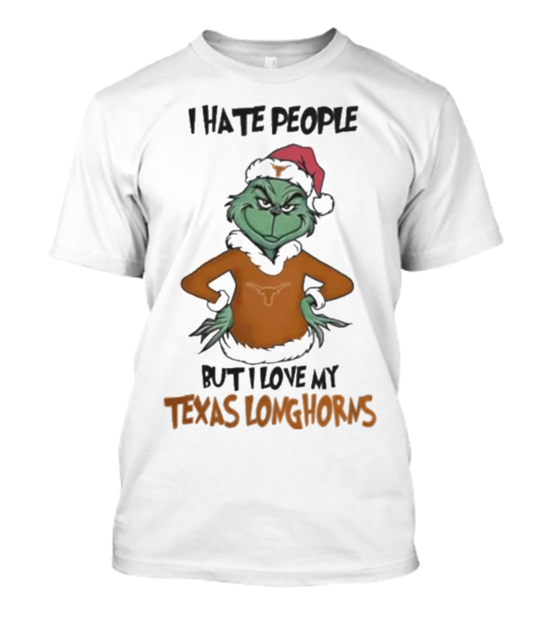 I Hate People But I Love My Texas Longhorns Grinch Christmas T-Shirt