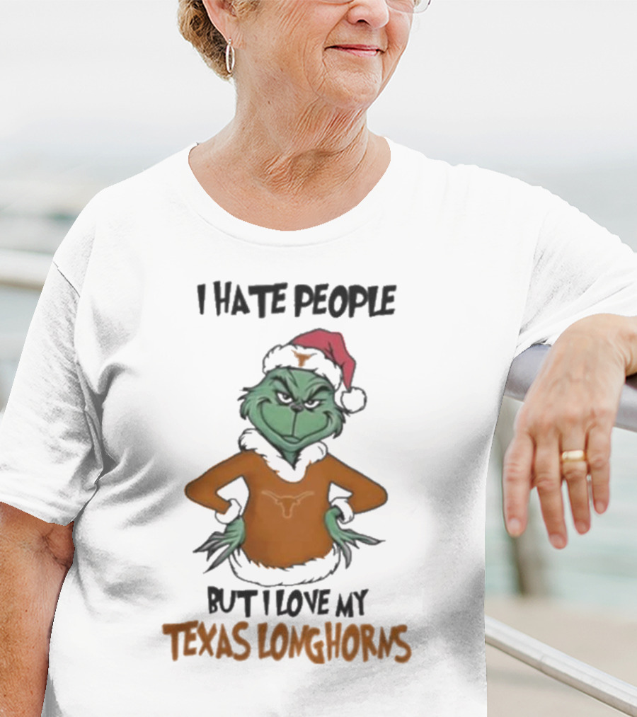 I Hate People But I Love My Texas Longhorns Grinch Christmas T-Shirt