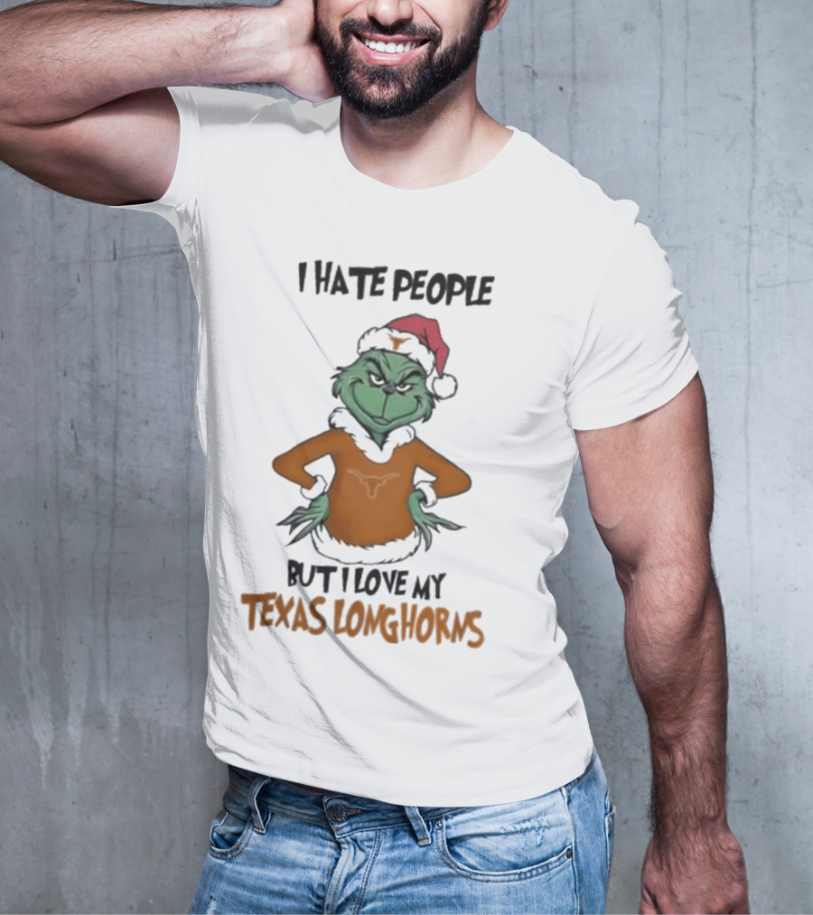 I Hate People But I Love My Texas Longhorns Grinch Christmas T-Shirt