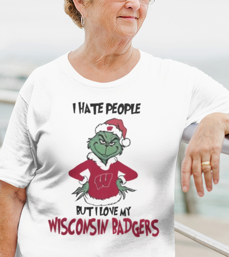 I Hate People But I Love My Wisconsin Badgers Grinch Christmas T-Shirt