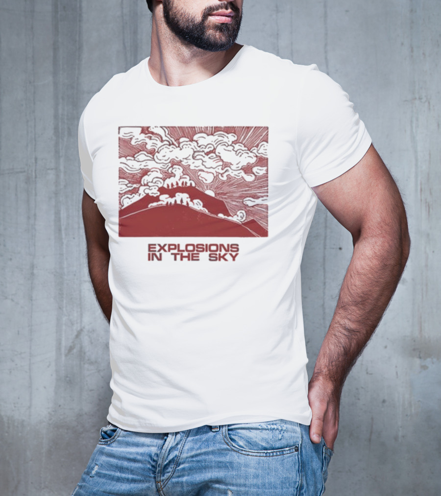 Explosions In The Sky End Natural Cloud Mountain Landscape T-Shirt