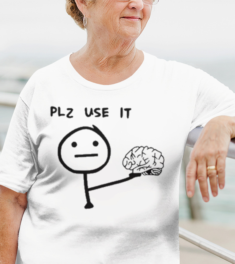 N’wa Maringa Plz Use It Brain Stick Figure Holding Brain T-Shirt