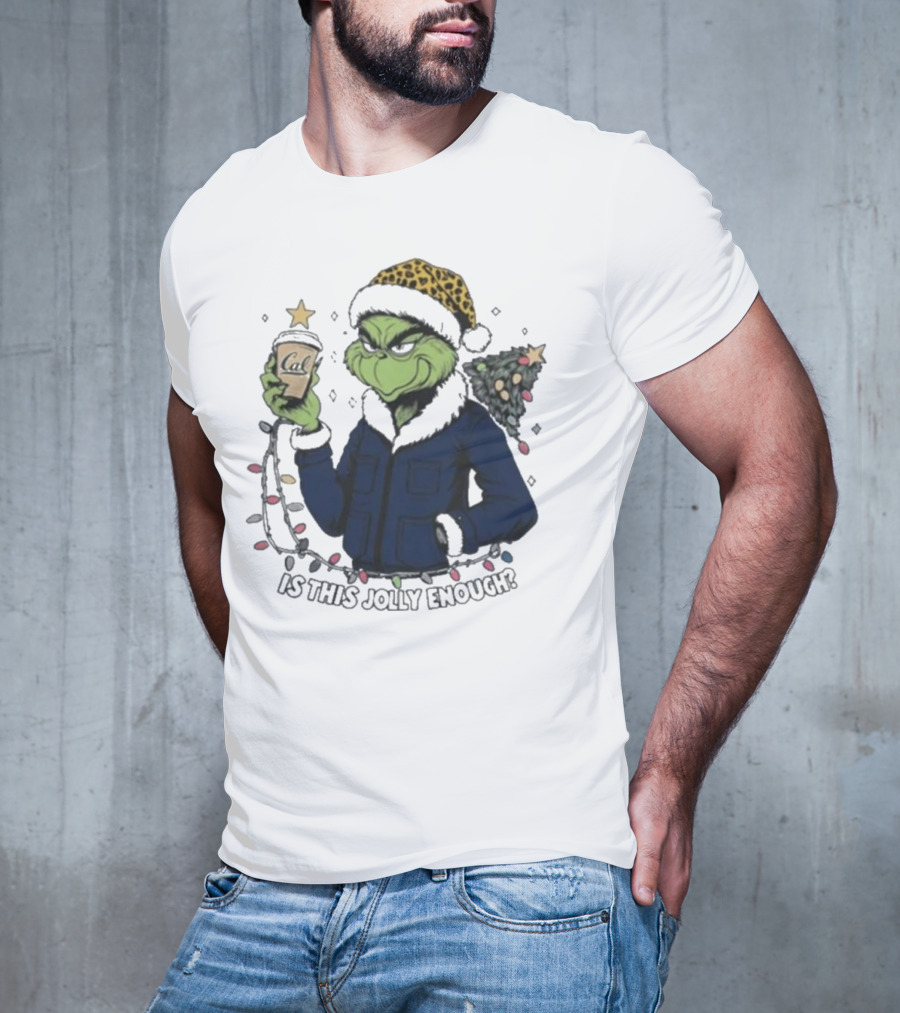 California Golden Bears X Grinch Is This Jolly Enough Merry Christmas T-Shirt