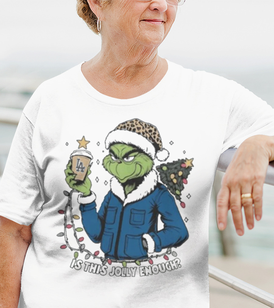 Los Angeles Dodgers Santa Grinch Is This Jolly Enough Merry Christmas T-Shirt