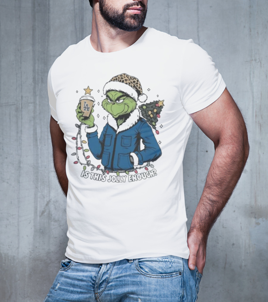 Los Angeles Dodgers Santa Grinch Is This Jolly Enough Merry Christmas T-Shirt