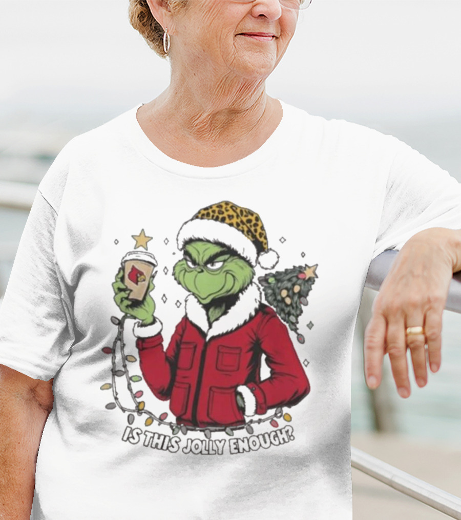Louisville Cardinals Grinch Santa Is This Jolly Enough Merry Christmas T-Shirt