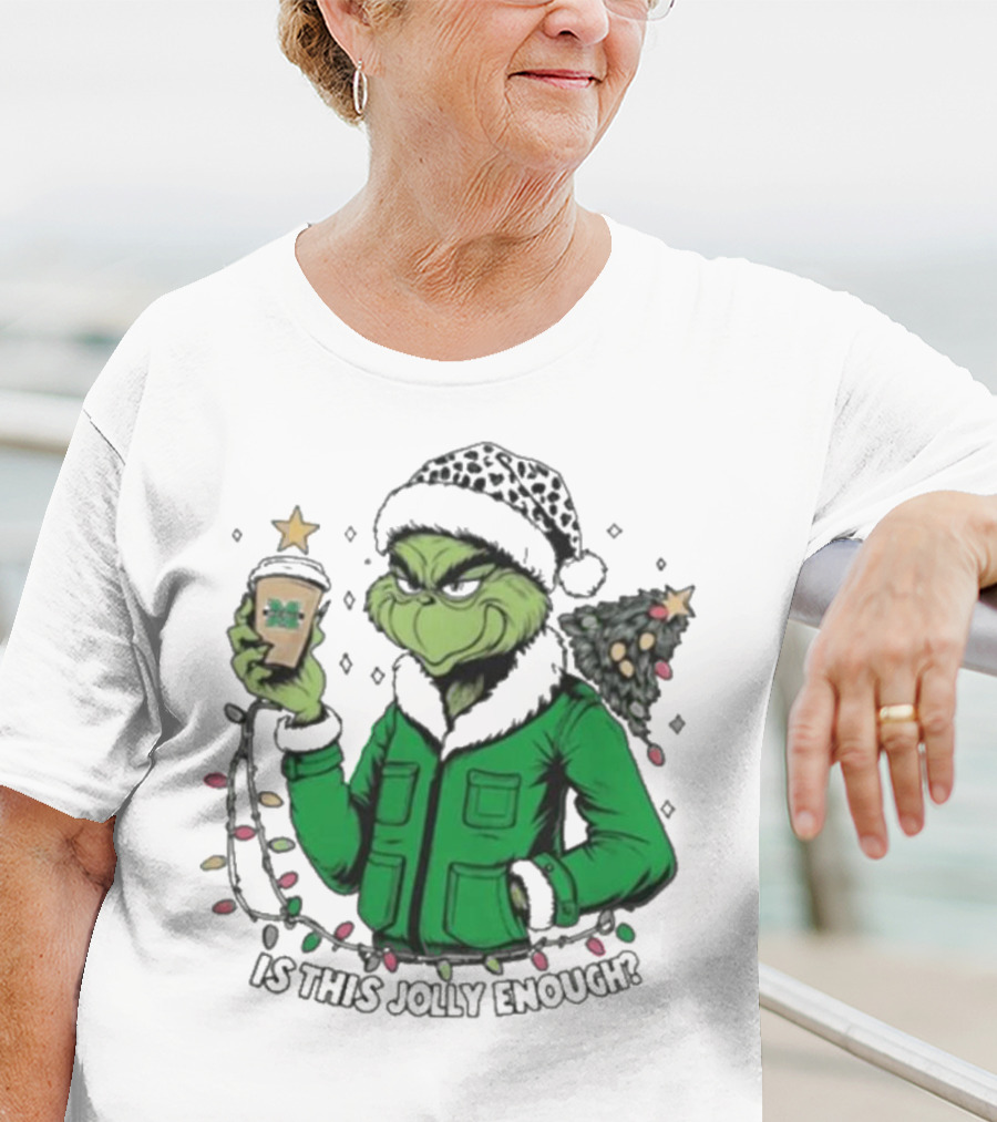 Marshall Thundering Herd Santa Grinch Is This Jolly Enough Merry Christmas T-Shirt