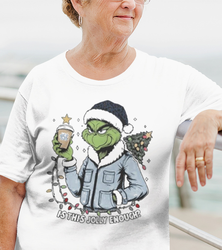 North Carolina Tar Heels Grinch Is This Jolly Enough Merry Christmas T-Shirt