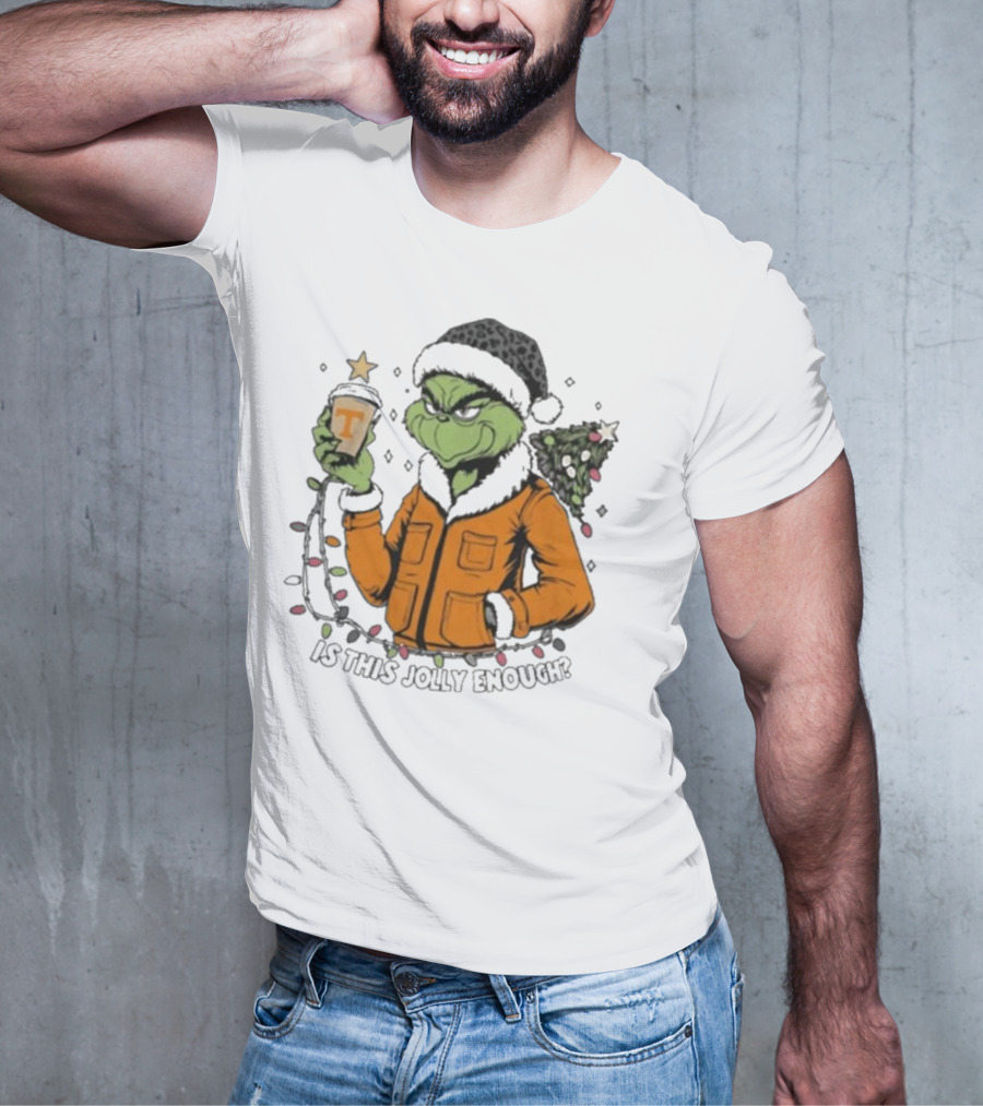 Tennessee Volunteers Grinch Is This Jolly Enough Merry Christmas T-Shirt