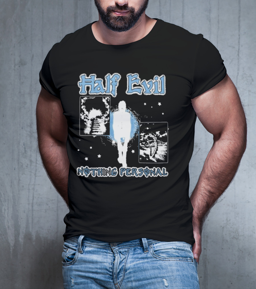 Half Evil Nothing Personal The Stairway To Eternity Cosmic Journey T-Shirt