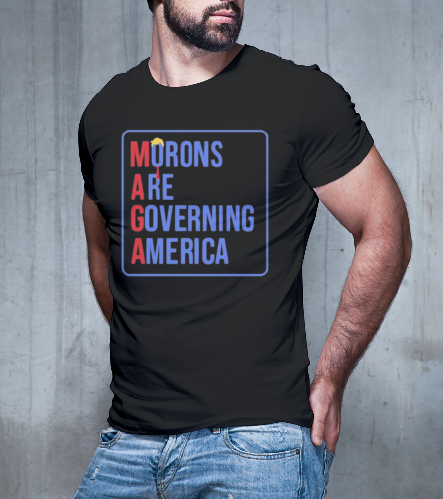 Morons Are Governing America MAGA Parody Text And Umbrella T-Shirt