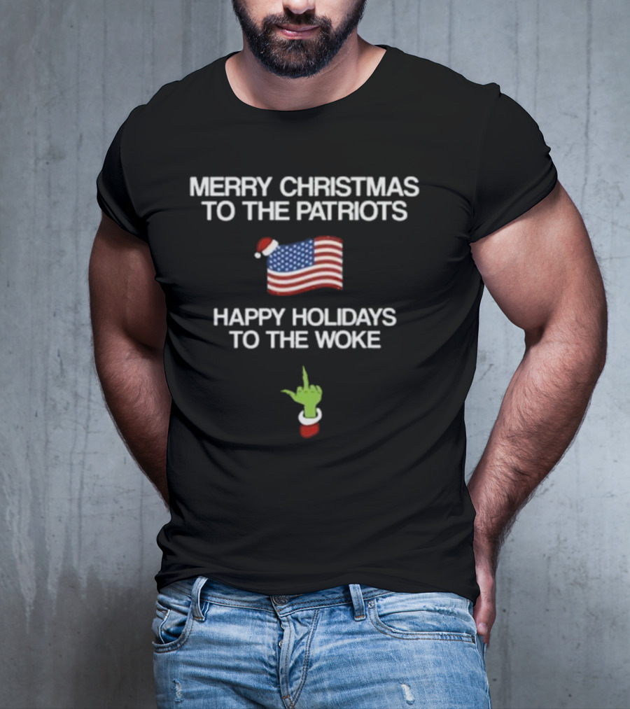 Hangovergang Merry Christmas To The Patriots Happy Holidays To The Woke American Flag Santa Hat Grinch Hand T-Shirt