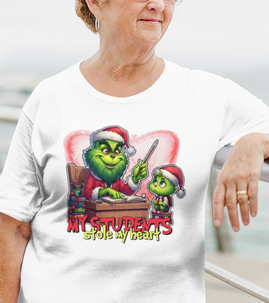 The Grinch My Students Stole My Heart Christmas Image T-Shirt
