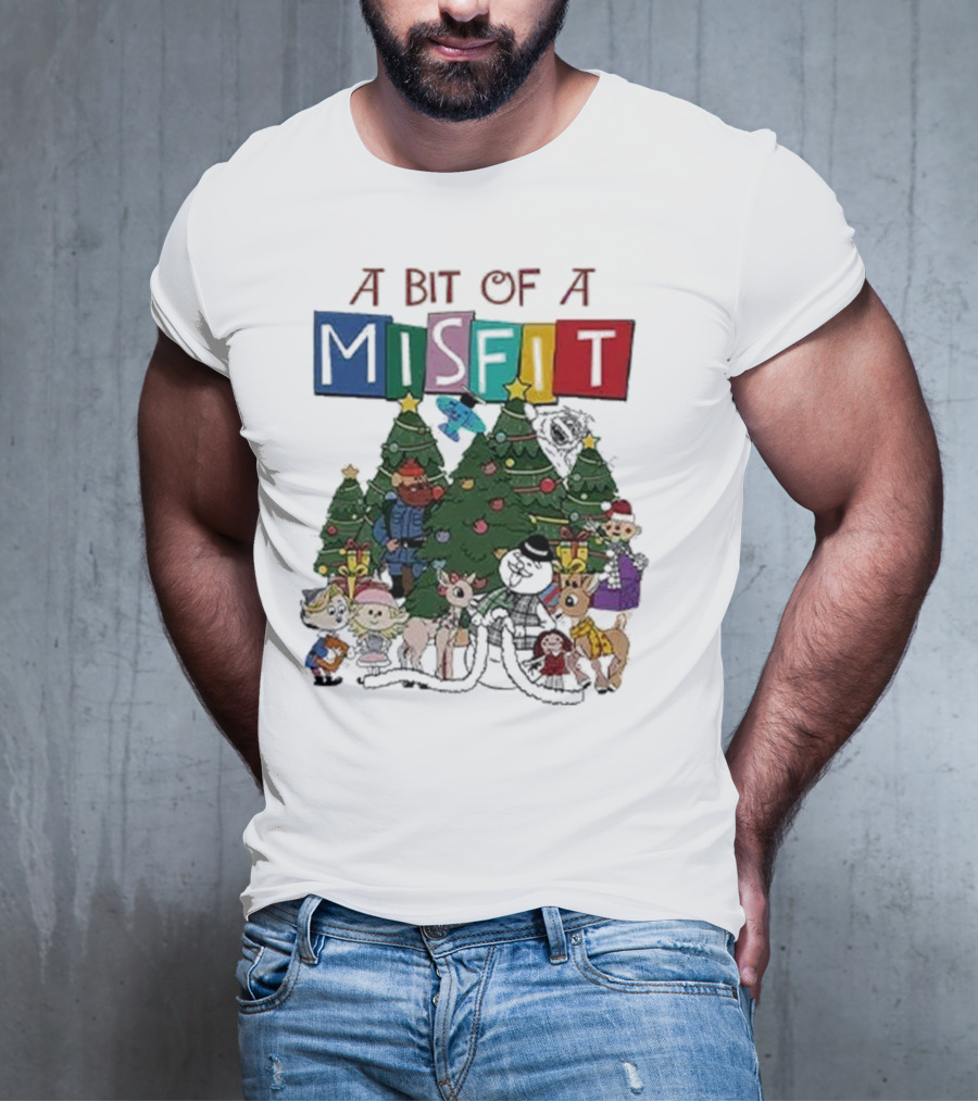 A Bit Of A Misfit Rudolph The Red Nosed Reindeer Christmas Characters With Trees T-Shirt