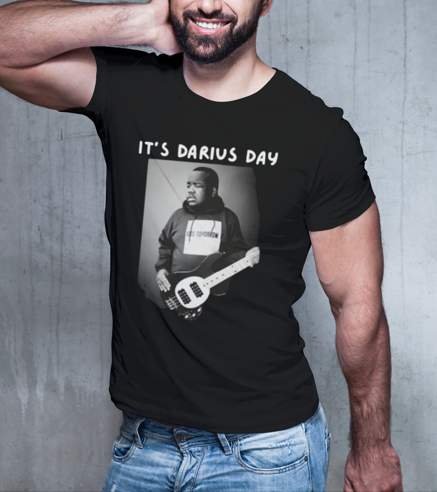 IT'S DARIUS DAY Bass Guitar T-Shirt