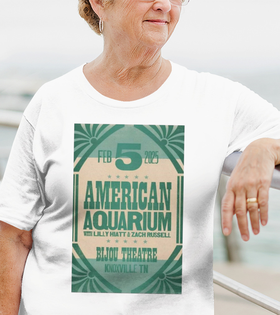 American Aquarium With Lilly Hiatt And Zach Russell Feb 5 2025 Bijou Theatre Knoxville TN T-Shirt