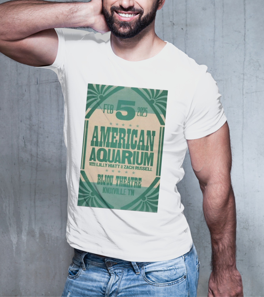 American Aquarium With Lilly Hiatt And Zach Russell Feb 5 2025 Bijou Theatre Knoxville TN T-Shirt