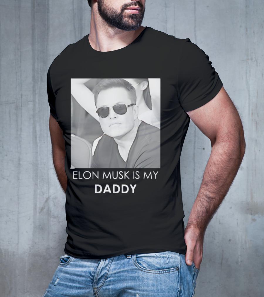Elon Musk Is My Daddy Sunglasses Image T-Shirt