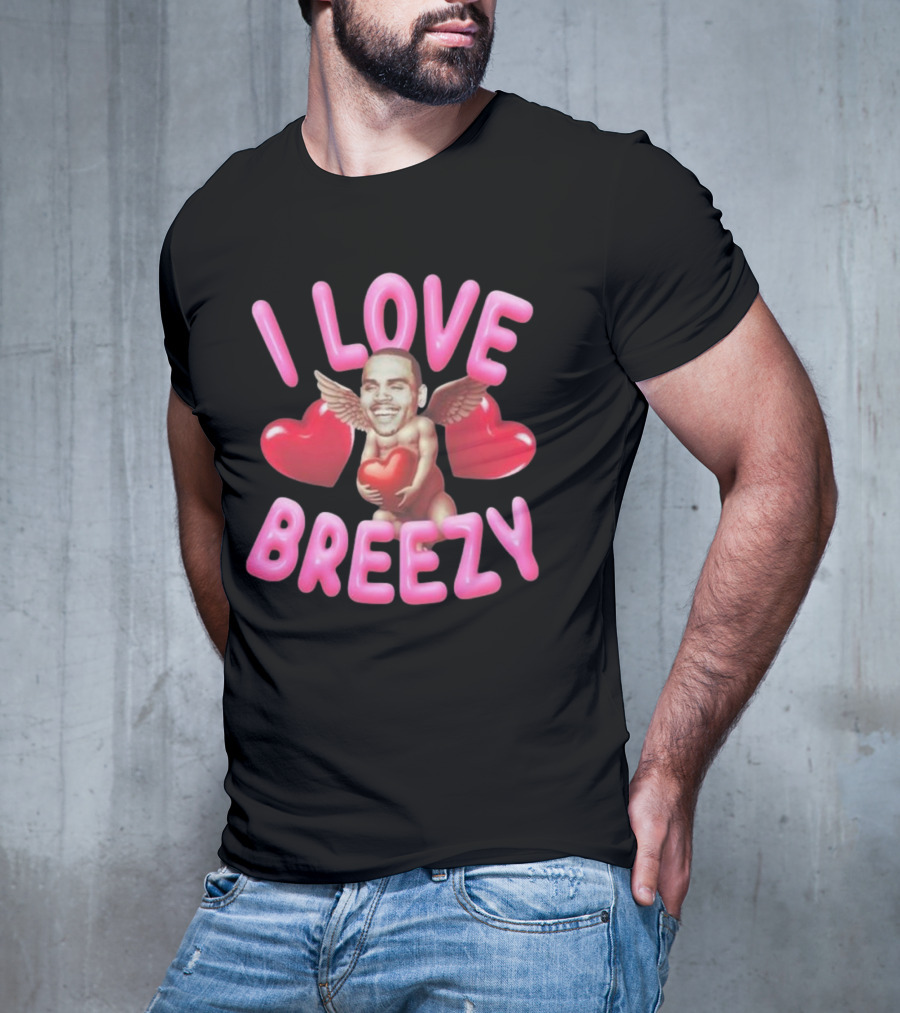 Chris Brown I Love Breezy Cupid Hearts T-Shirt