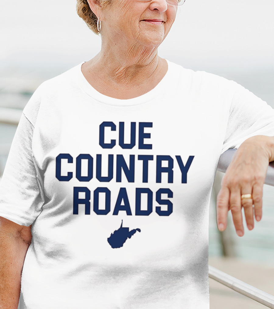 Lindzee Cue Country Roads West Virginia T-Shirt