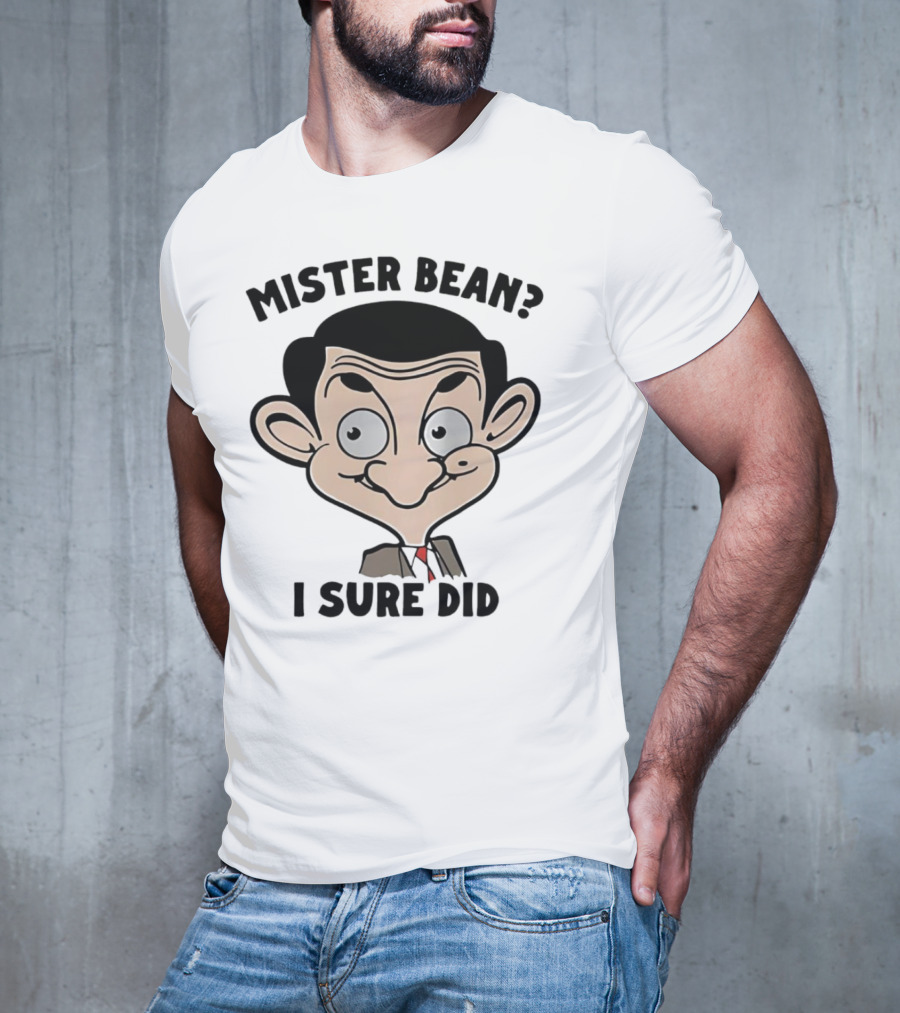 Mister Bean I Sure Did Face T-Shirt
