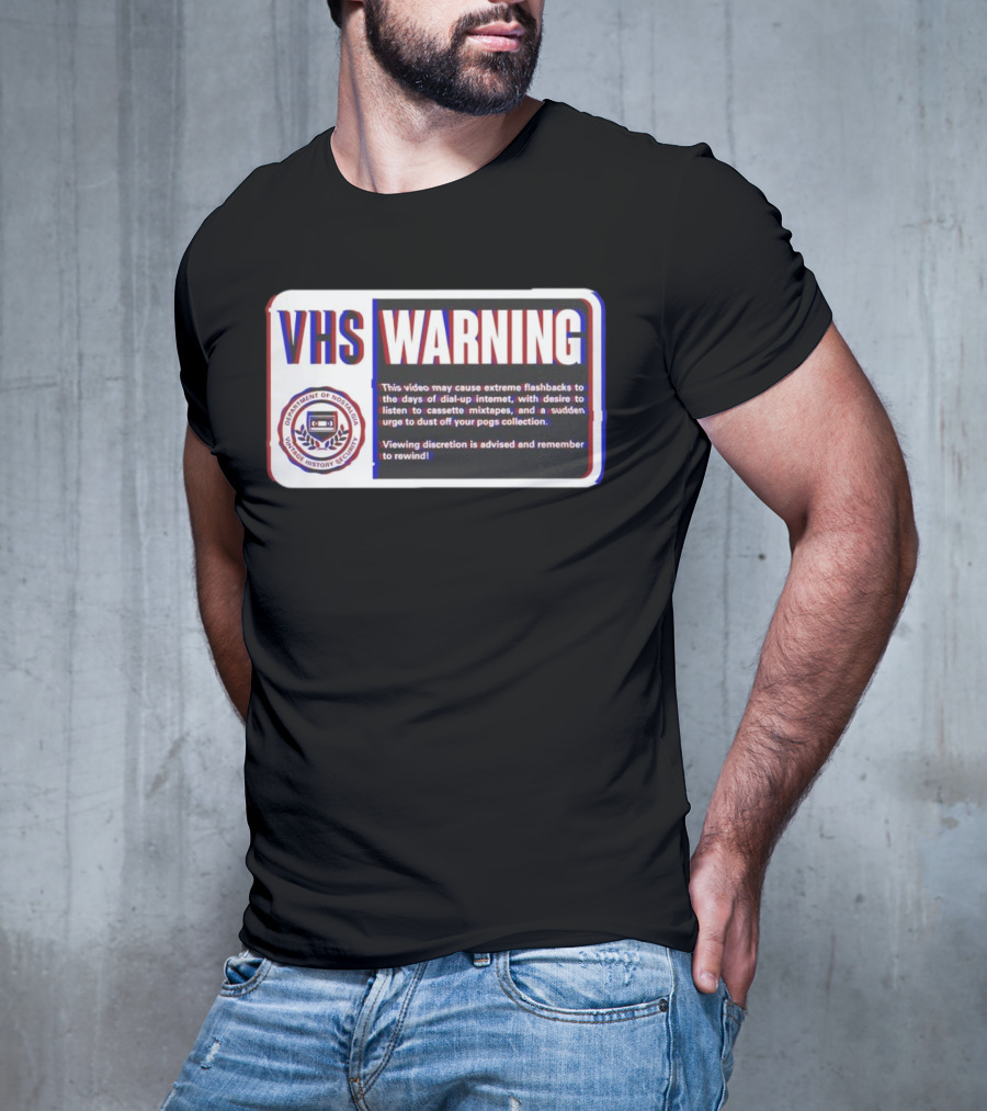 VHS Warning Retro Flashbacks Dial-up Internet Cassette Mixtapes Pogs Collection T-Shirt