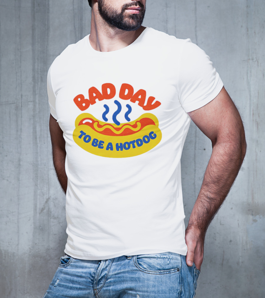 Bad Day To Be A Hotdog With Steaming Hotdog Graphic T-Shirt