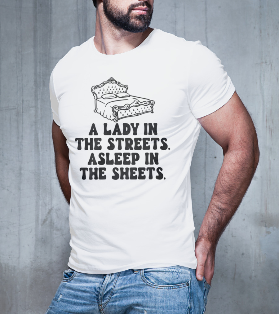 A Lady In The Streets Asleep In The Sheets Vintage Bed Illustration T-Shirt