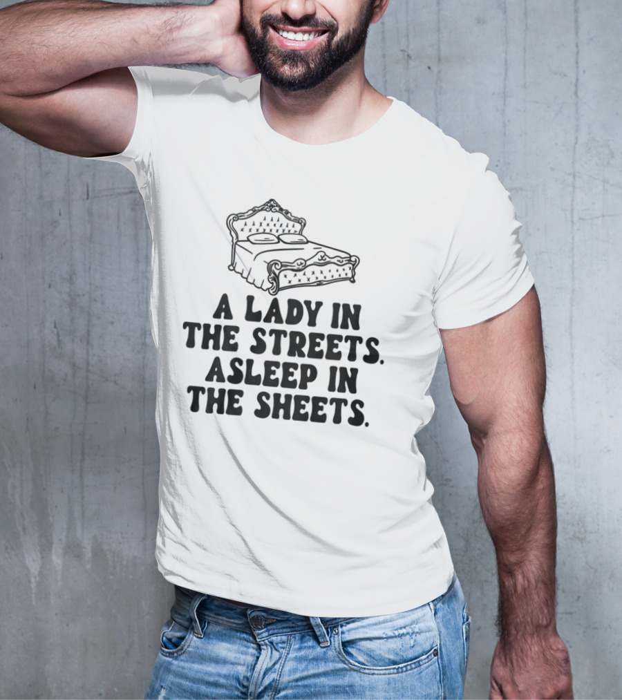 A Lady In The Streets Asleep In The Sheets Vintage Bed Illustration T-Shirt