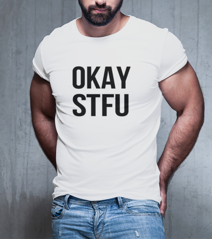 Okay STFU Apdhillon Sweater Long Sleeve T-Shirt