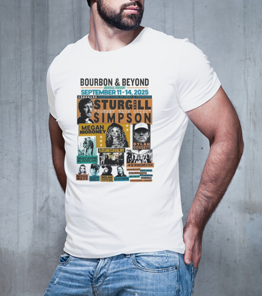 Bourbon & Beyond 2025 Louisville Kentucky Sturgill Simpson Megan Moroney Flatland Cavalry September 11-14 Country Stars T-Shirt