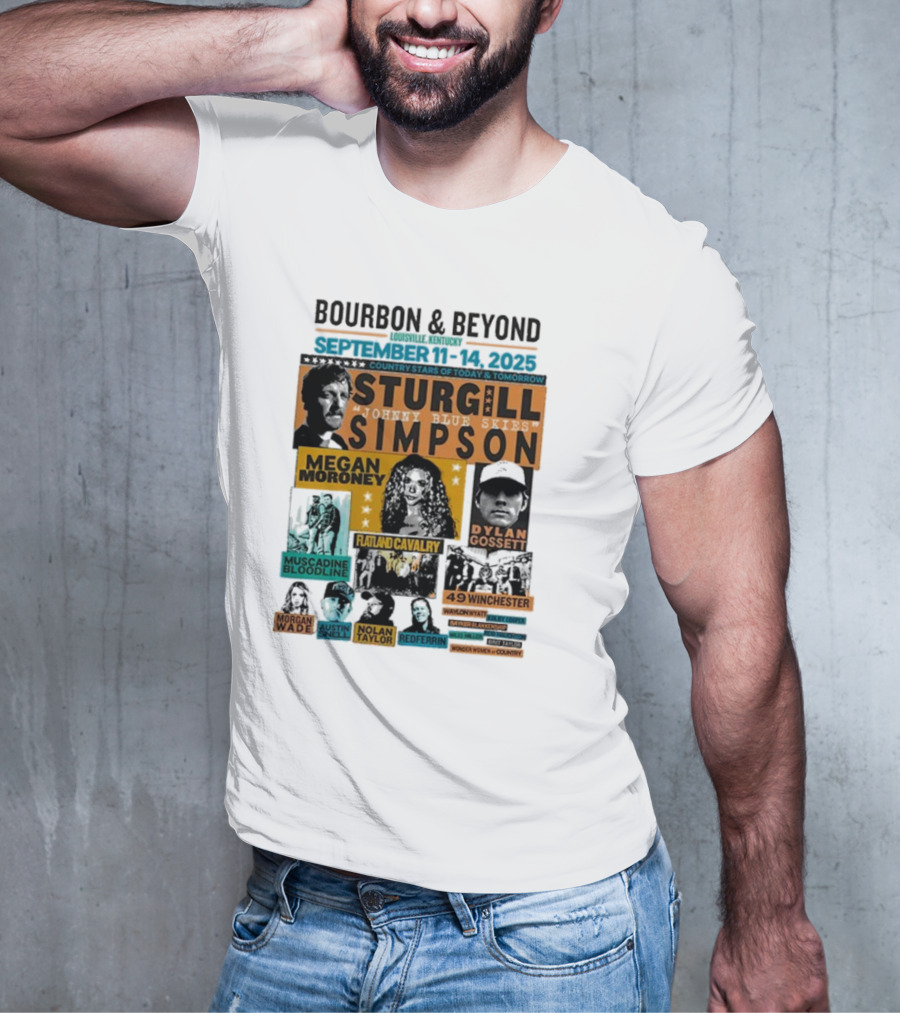 Bourbon & Beyond 2025 Louisville Kentucky Sturgill Simpson Megan Moroney Flatland Cavalry September 11-14 Country Stars T-Shirt