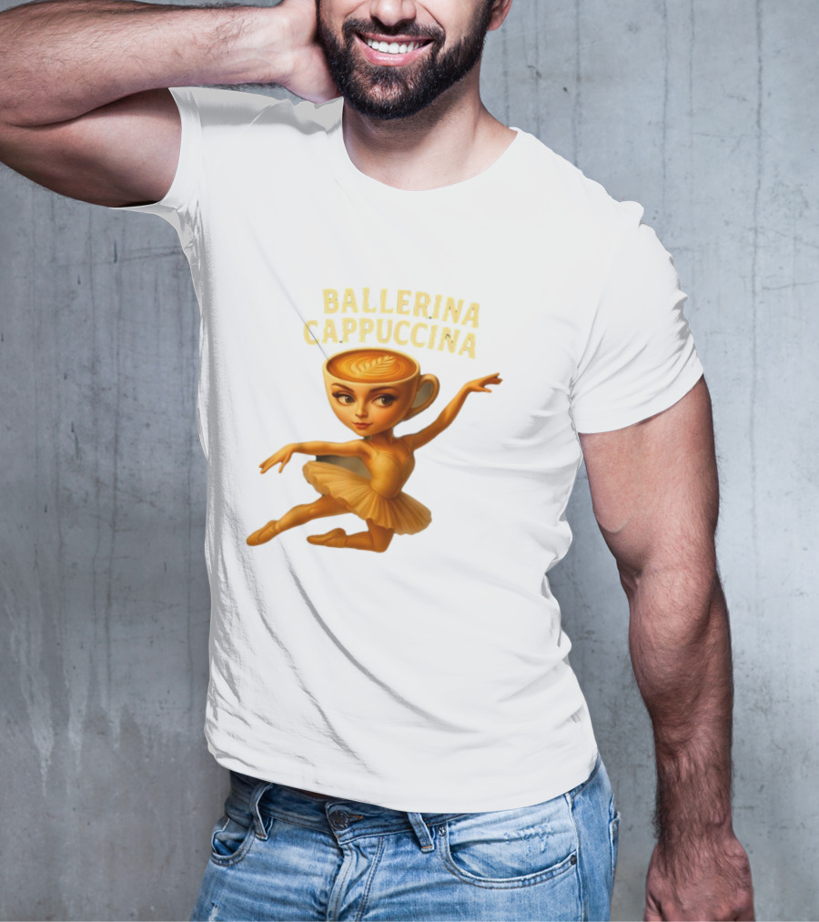 Ballerina Cappuccina Dance Meme Cappuccino Head Ballerina T-Shirt