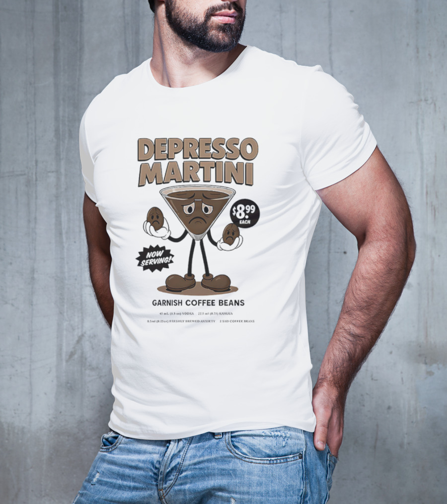 Depresso Martini Garnish Coffee Beans Cartoon Sad Face T-Shirt