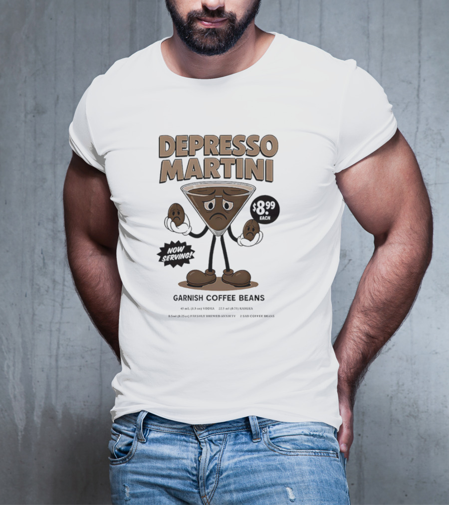 Depresso Martini Garnish Coffee Beans Cartoon Sad Face T-Shirt