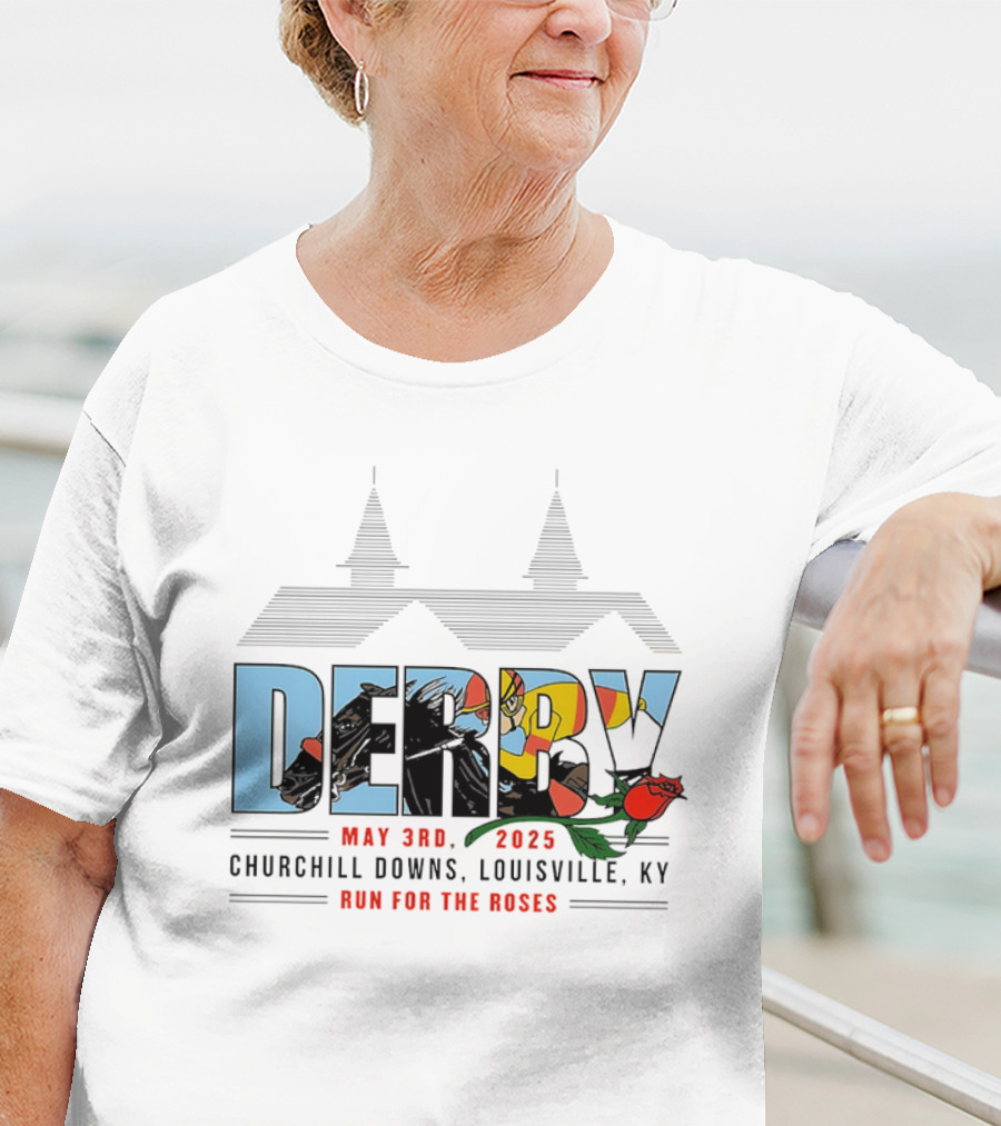 Derby May 3rd 2025 Churchill Downs Louisville KY Run For The Roses T-Shirt