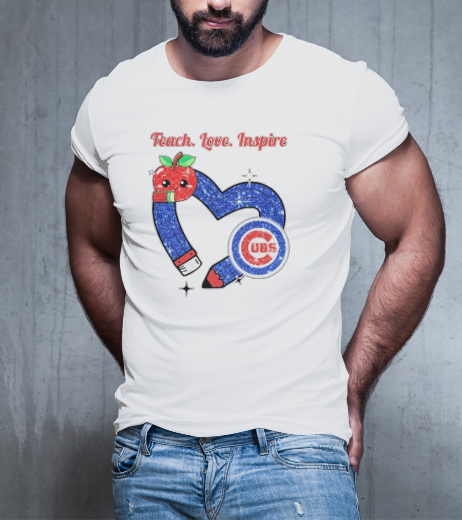 Chicago Cubs Teach Love Inspire Apple Pencil Heart T-Shirt