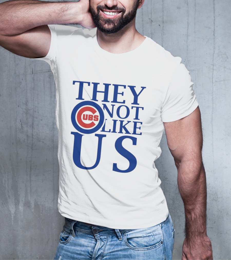 Chicago Cubs They Not Like Us T-Shirt