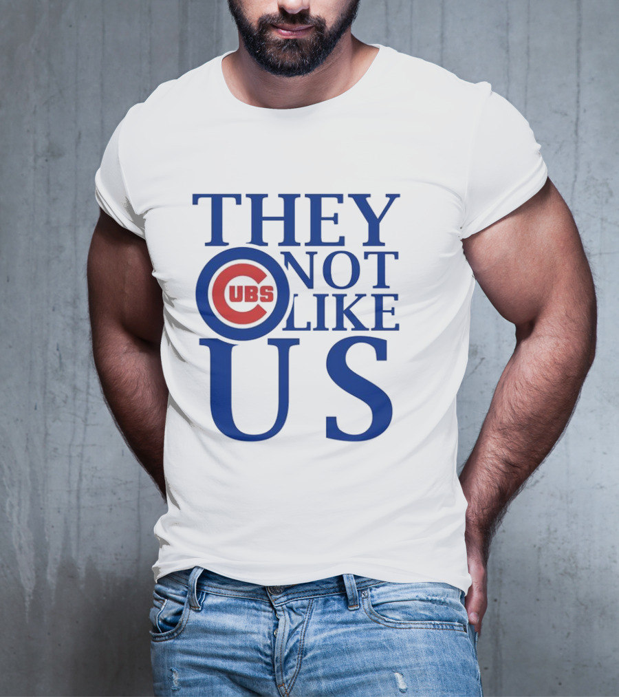 Chicago Cubs They Not Like Us T-Shirt