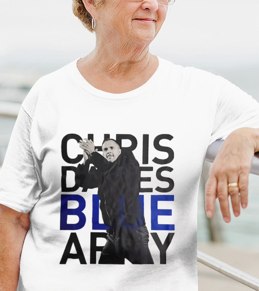 Chris Davies Blue Army Leadership And Inspiration T-Shirt