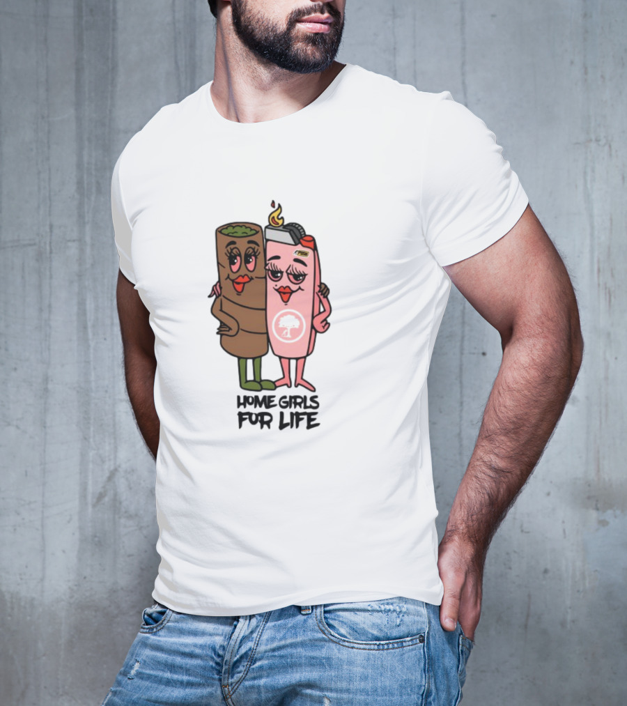 Push Trees Dope.As.Yola Home Girls For Life T-Shirt