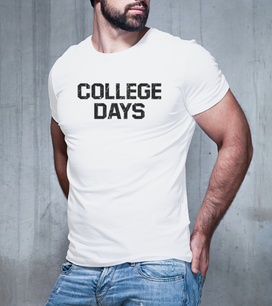 College Days Collegiate Style Vintage Nostalgia T-Shirt