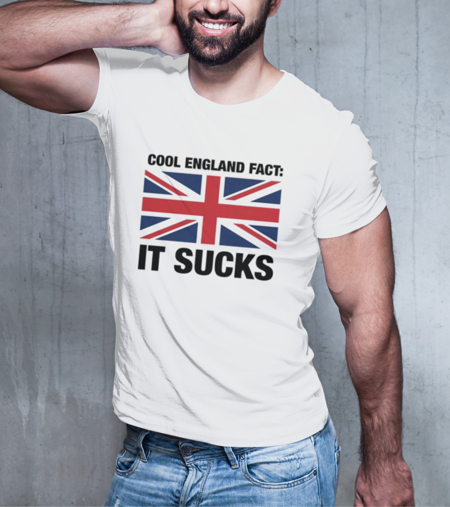 "Union Jack With England Fact It Sucks Statement" T-Shirt