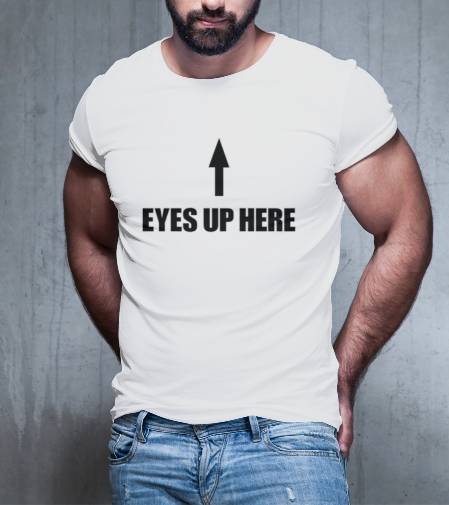 Cowboys Of Habit Eyes Up Here Arrow Graphic T-Shirt