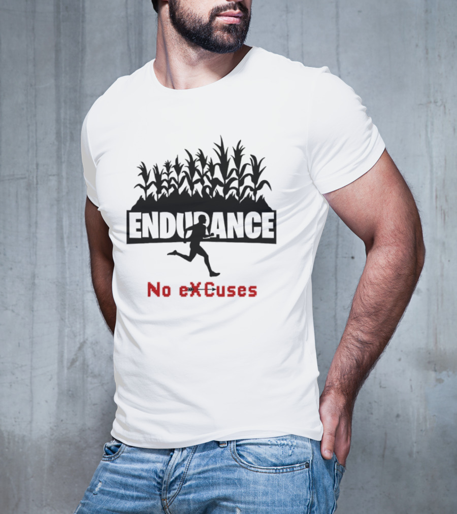 Endurance Cross Country Runner No Excuses Athlete Determination T-Shirt
