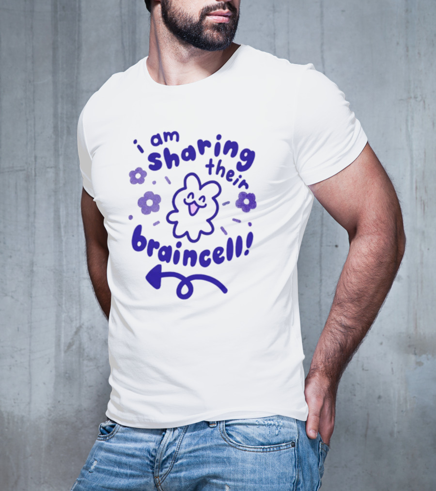 I Am Sharing Their Braincell Playful Character With Flowers And Arrow T-Shirt